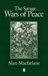 9780631181170-0631181172-The Savage Wars of Peace: England, Japan and the Malthusian Trap
