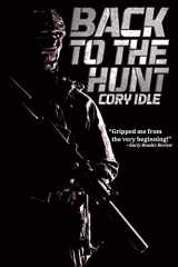 9781990158926-1990158927-Back to the Hunt: A Military Sci-fi Thriller Novel