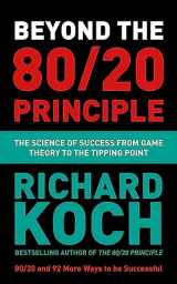 9781529331448-1529331447-Beyond the 80/20 Principle: The Science of Success from Game Theory to the Tipping Point