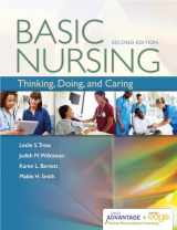 9780803659421-0803659423-Davis Advantage for Basic Nursing: Thinking, Doing, and Caring: Thinking, Doing, and Caring