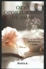 9781546516552-1546516557-Otra oportunidad de Amar (Spanish Edition)