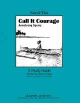 9780881220803-0881220809-Call It Courage: Novel-Ties Study Guide (Novel-Ties Series)