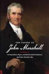 9781469623580-1469623587-The Papers of John Marshall: Vol. XI: Correspondence, Papers, and Selected Judicial Opinions, April 1827 - December 1830 (Published by the Omohundro ... and the University of North Carolina Press)