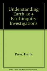 9780716789734-0716789736-Understanding Earth 4e & EarthInquiry Investigations