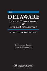 9781454884545-1454884541-Delaware Law of Corporations & Business Organizations Statutory Deskbook, 2018 Edition