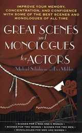 9780312966546-0312966547-Great Scenes and Monologues for Actors: Improve Your Memory, Concentration & Confidence with Some of the Best Scenes and Monologues of All Time