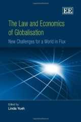 9781845421953-1845421957-The Law and Economics of Globalisation: New Challenges for a World in Flux