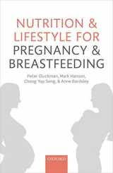 9780198722700-0198722702-Nutrition and Lifestyle for Pregnancy and Breastfeeding