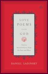 9780142196120-0142196126-Love Poems from God: Twelve Sacred Voices from the East and West (Compass)