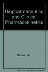 9780812113464-0812113462-Biopharmaceutics and Clinical Pharmacokinetics