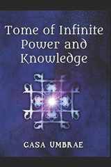 9781976807015-1976807018-Tome of Infinite Power and Knowledge (Umbrae Tomes)
