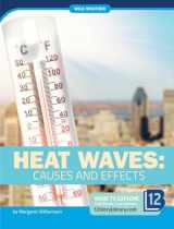 9781645821878-1645821870-Heat Waves: Causes and Effects (Wild Weather)