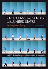9781319143657-1319143652-Race, Class, and Gender in the United States: An Integrated Study: An Integrated Study