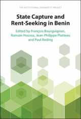 9781009278539-1009278533-State Capture and Rent-Seeking in Benin: The Institutional Diagnostic Project