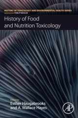9780128212615-0128212616-History of Food and Nutrition Toxicology (History of Toxicology and Environmental Health)