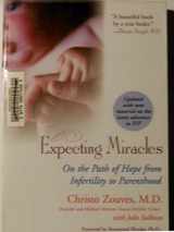 9780399529276-0399529276-Expecting Miracles: On the Path of Hope from Infertility to Parenthood