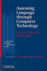 9780521549493-0521549493-Assessing Language through Computer Technology (Cambridge Language Assessment)
