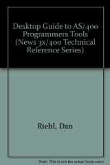 9781882419142-1882419146-Desktop Guide to As/400 Programmer's Tools (News 3X/400 Technical Reference Series)