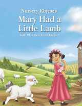 9781607541349-1607541343-Mary Had a Little Lamb and Other Best-Loved Rhymes (Nursery Rhymes)