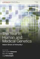 9781573318495-1573318493-The Year in Human and Medical Genetics: Inborn Errors of Immunity I, Volume 1238 (Annals of the New York Academy of Sciences)