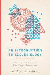 9780830841899-083084189X-An Introduction to Ecclesiology: Historical, Global, and Interreligious Perspectives
