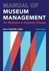 9781538162125-1538162121-Manual of Museum Management (A Lord Cultural Resources Book)