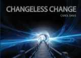 9780615976181-0615976182-Changeless Change