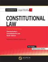9781543807332-154380733X-Casenote Legal Briefs for Constitutional Law Keyed to Chemerinsky
