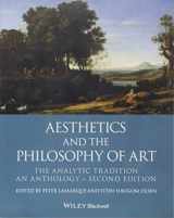 9781119222446-1119222443-Aesthetics and the Philosophy of Art: The Analytic Tradition, an Anthology (Blackwell Philosophy Anthologies)
