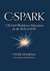 9781735622347-1735622346-C-Spark: CEO-led Workforce Education for the Age of And