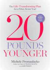 9781623364038-1623364035-20 Pounds Younger: The Life-Transforming Plan for a Fitter, Sexier You!