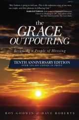 9780781408462-0781408466-The Grace Outpouring: Becoming a People of Blessing