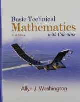 9780136065364-0136065368-Basic Technical Mathematics with Calculus + MathXL Student Access Code