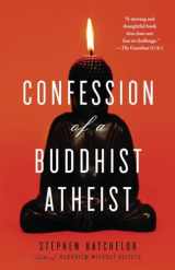 9780385527071-0385527071-Confession of a Buddhist Atheist