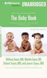 9781469252261-1469252260-The Baby Book: Everything You Need to Know About Your Baby From Birth to Age Two