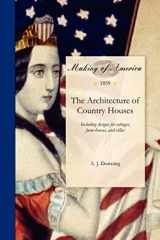 9781458501363-1458501361-Architecture of Country Houses