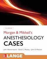 9780071836128-0071836128-Morgan and Mikhail's Clinical Anesthesiology Cases