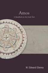 9781481316705-1481316702-Amos: A Handbook on the Greek Text (Baylor Handbook on the Septuagint)
