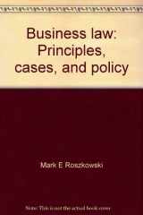 9780316757614-0316757616-Business law: Principles, cases, and policy