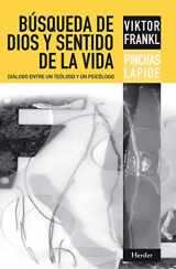 9788425428333-8425428335-Búsqueda de Dios y sentido de la vida: diálogo entre un teólogo y un psicólogo (Spanish Edition)