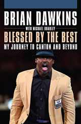 9781680980257-1680980254-Blessed by the Best: My Journey to Canton and Beyond