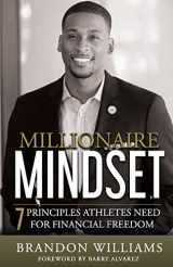 9781511801799-1511801794-Millionaire Mindset: 7 Principles Athletes Need For Financial Freedom