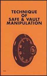 9780879471057-0879471050-Techniques of Safe and Vault Manipulation (The Combat bookshelf)