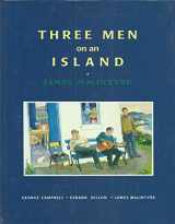 9780856405822-0856405825-Three Men on an Island