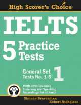 9780987300935-0987300938-IELTS 5 Practice Tests, General Set 1: Tests No. 1-5 (High Scorer's Choice)