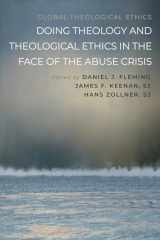 9781666770094-1666770094-Doing Theology and Theological Ethics in the Face of the Abuse Crisis (Global Theological Ethics)