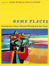 9780816515226-0816515220-Home Places: Contemporary Native American Writing from Sun Tracks (Volume 31)
