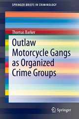 9783319074306-331907430X-Outlaw Motorcycle Gangs as Organized Crime Groups (SpringerBriefs in Criminology)