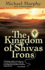 9780767900195-0767900197-The Kingdom of Shivas Irons: A Novel