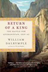 9780307948533-0307948536-Return of a King: The Battle for Afghanistan, 1839-42